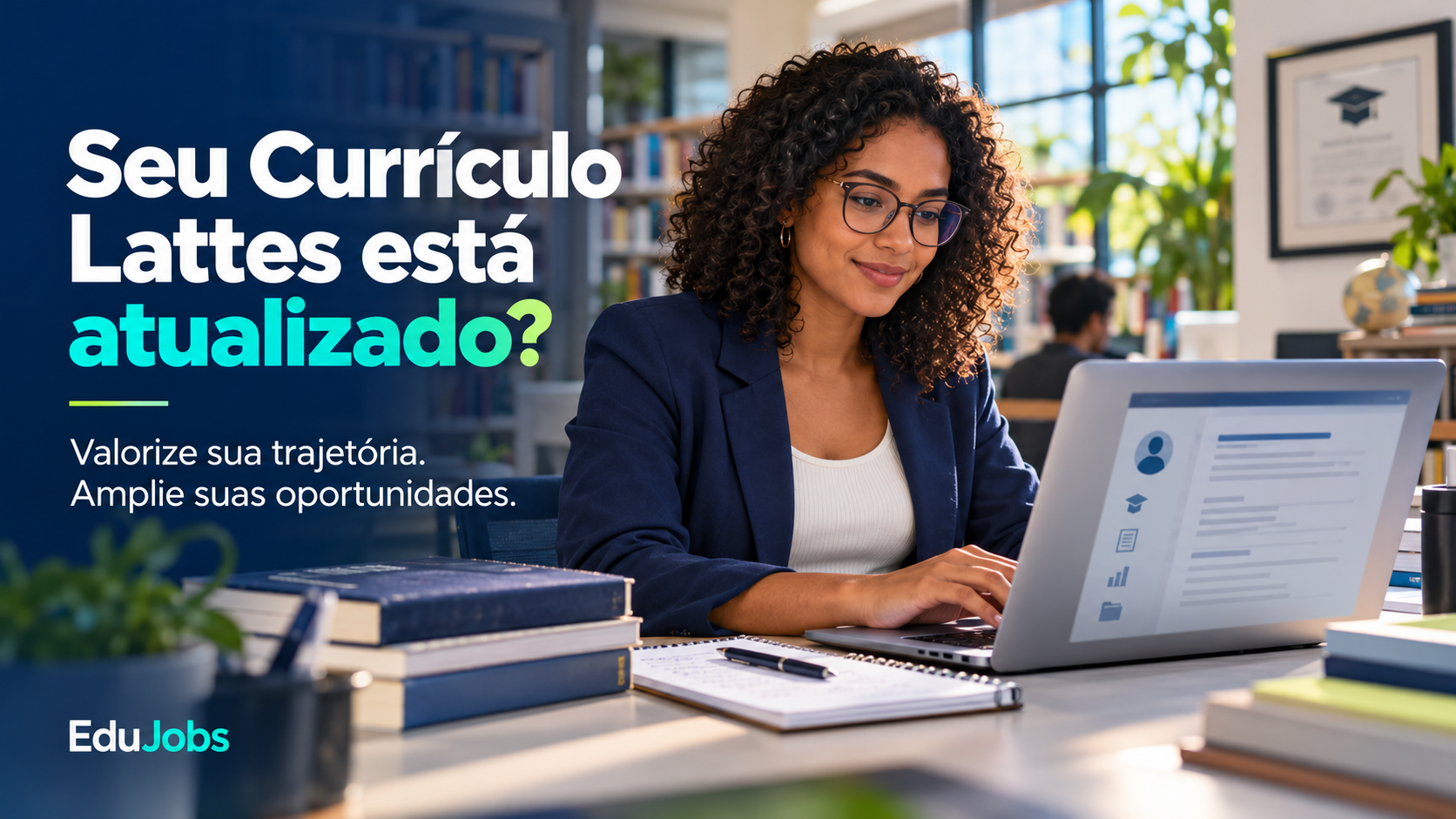 Currículo Lattes atualizado: por que isso é tão importante para sua trajetória profissional?